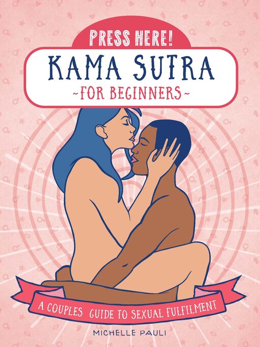 Title details for Press Here! Kama Sutra for Beginners by Michelle Pauli - Wait list